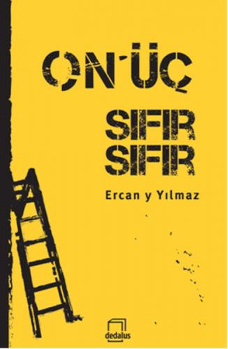 On Üç Sıfır Sıfır - Ercan Y Yılmaz - Dedalus Kitap