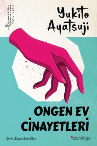 Ongen Ev Cinayetleri - Yukito Ayatsuji - Domingo Yayınevi