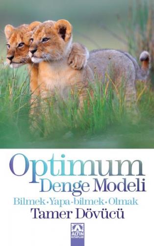 Optimum Denge Modeli - Tamer Dövücü - Altın Kitaplar