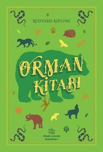 Orman Kitabı - Rudyard Kipling - İthaki Çocuk Yayınları