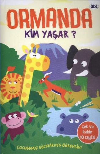 Ormanda Kim Yaşar? - Kolektif - Abc Yayın Grubu