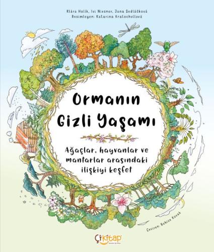 Ormanın Gizli Yaşamı - Klara Holik - Çikitap