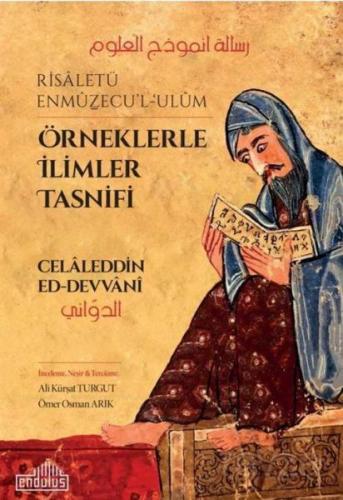 Örneklerle İlimler Tasnifi - Risaletü Enmüzecu'l-Ulüm - Celaleddin Ed-