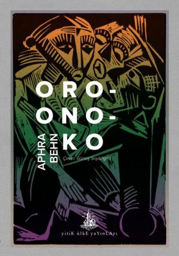 Oroonoko - Aphra Behn - Yitik Ülke Yayınları