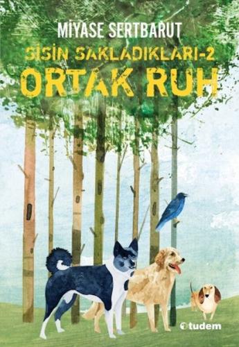 Ortak Ruh - Miyase Sertbarut - Tudem Yayınları