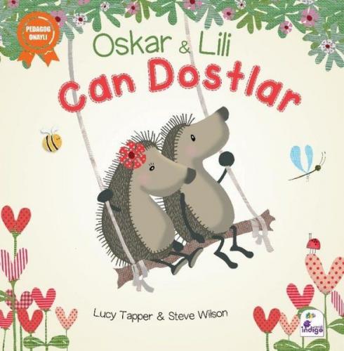 Oskar ve Lili - Can Dostlar - Steve Wilson - İndigo Çocuk