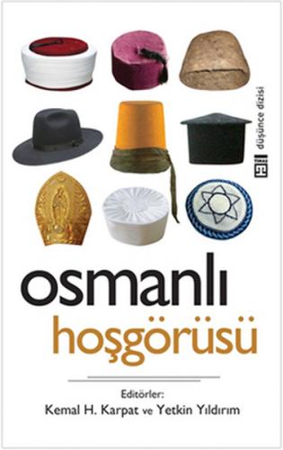 Osmanlı Hoşgörüsü - Kolektif - Timaş Yayınları