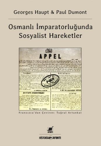 Osmanlı İmparatorluğu'nda Sosyalist Hareketler - Georges Haupt - Ayrın