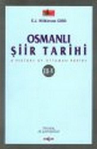 Osmanlı Şiir Tarihi (3-5) - E.J. Wilkinson Gibb - Akçağ Yayınları - De