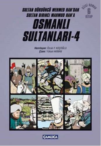 Osmanlı Sultanları - 4 (6 Kitap) - Özcan F. Koçoğlu - Çamlıca Basım Ya