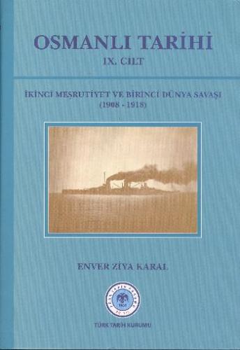 Osmanlı Tarihi Cilt: 9 (Ciltli) - Enver Ziya Karal - Türk Tarih Kurumu