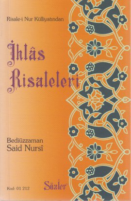 Osmanlıca İhlas Risalesi - - Sözler Neşriyat A.Ş.