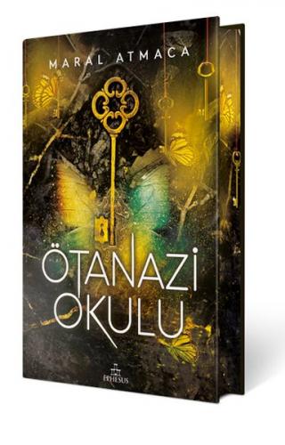 Ötanazi Okulu 3 (Ciltli Özel Baskı) - Maral Atmaca - Ephesus Yayınları