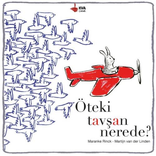 Öteki Tavşan Nerede? (Ciltli) - Maranke Rinck - KVA Çocuk