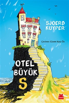 Otel Büyük S - Sjoerd Kuyper - Kırmızı Kedi Çocuk