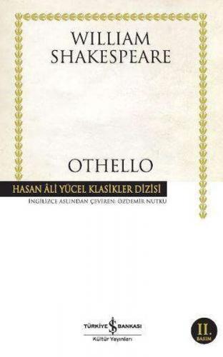 Othello (Ciltli) - William Shakespeare - İş Bankası Kültür Yayınları