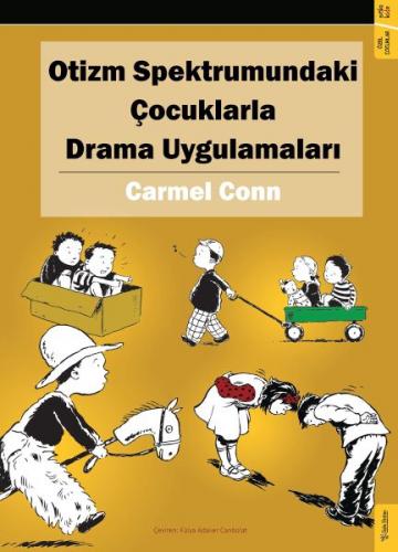 Otizm Spektrumundaki Çocuklarla Drama Uygulamaları - Carmel Conn - Sol