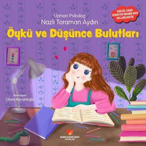 Öykü ve Düşünce Bulutları - Nazlı Toraman Aydın - Sabri Ülker Vakfı