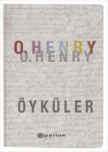 O. Henry Öyküler (Ciltli) - O. Henry - Epsilon Yayınevi