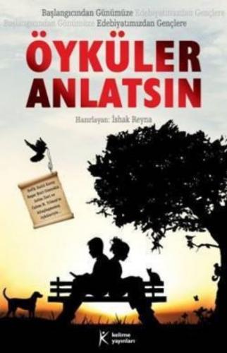 Öyküler Anlatsın - İshak Reyna - Kelime Yayınları