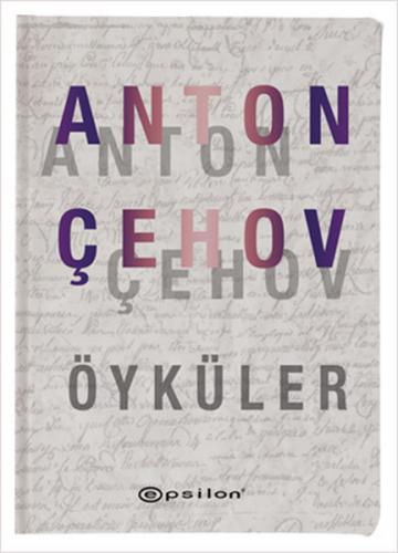 Anton Çehov Öyküler (Ciltli) - Anton Pavloviç Çehov - Epsilon Yayınevi
