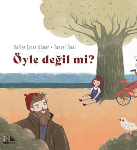 Öyle Değil mi? - Hafize Çınar Güner - Nesin Yayınları