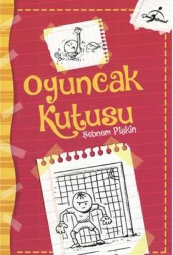 Oyuncak Kutusu - Şebnem Pişkin - Çocuk Gezegeni