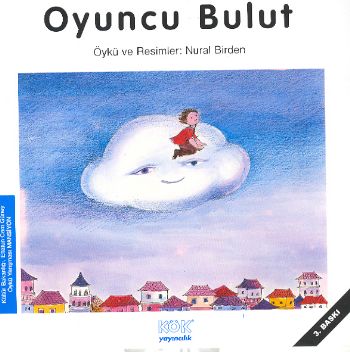 Oyuncu Bulut - Nural Birden - Kök Yayıncılık