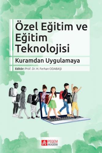 Özel Eğitim ve Eğitim Teknolojisi - Kolektif - Pegem Akademi Yayıncılı