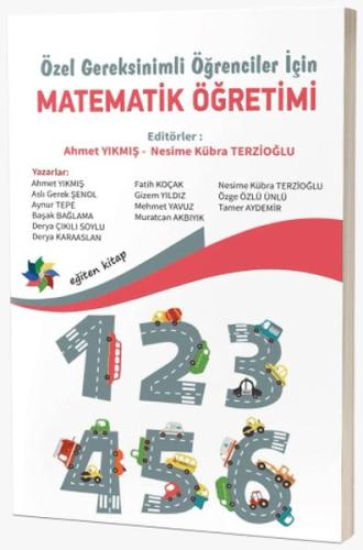 Özel Gereksinimli Öğrenciler İçin Matematik Öğretimi - Kolektif - Eğit