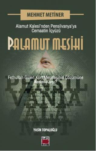 Palamut Mesihi - Mehmet Metiner - Elips Kitap