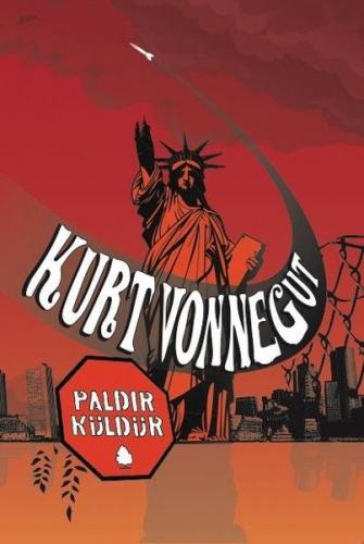 Paldır Küldür - Kurt Vonnegut - April Yayıncılık