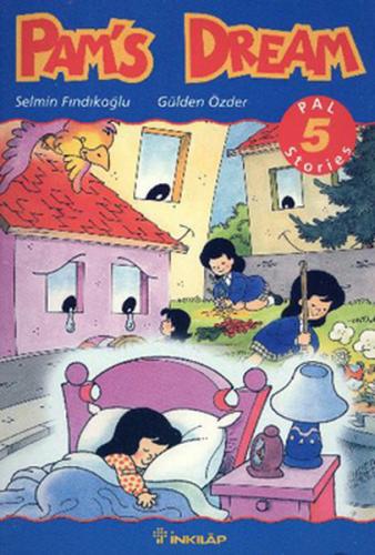 Pam's Dream Pal Stories 5 - Selmin Fındıkoğlu - İnkılap Kitabevi