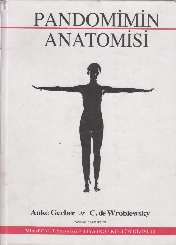 Pandomimin Anatomisi (Ciltli) - Anke Gerber - Mitos Boyut Yayınları