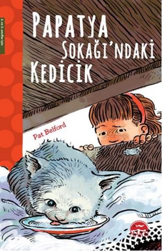 Papatya Sokağı'ndaki Kedicik - Pat Belford - Martı Yayınları