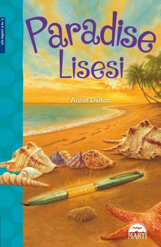 Paradise Lisesi - Annie Dalton - Martı Yayınları