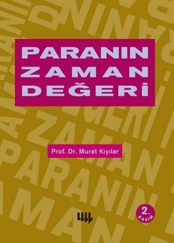 Paranın Zaman Değeri - Murat Kıyılar - Literatür Yayıncılık