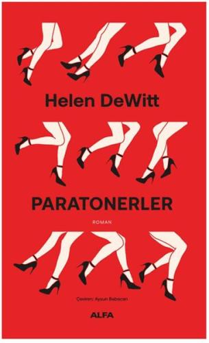 Paratonerler - Helen DeWitt - Alfa Yayınları