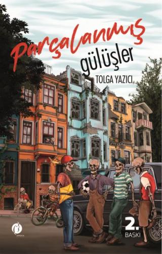 Parçalanmiş Gülüşler - Tolga Yazıcı - Herdem Kitap