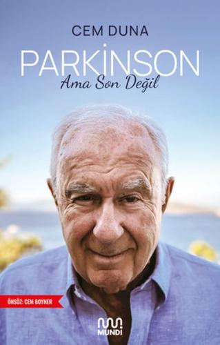 Parkinson Ama Son Değil - Cem Duna - Mundi Kitap