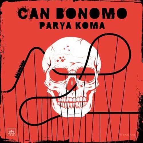 Parya Koma - Can Bonomo - İthaki Yayınları