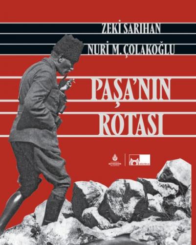 Paşa'nın Rotası - Zeki Sarıhan - Kültür A.Ş.