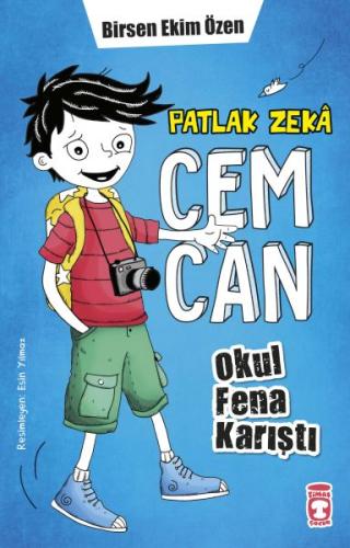 Patlak Zekâ Cemcan - Okul Fena Karıştı (Fleksi Cilt) - Birsen Ekim Öze