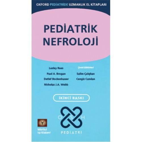 Oxford Pediatrik Nefroloji - Lesley Rees - İstanbul Tıp Kitabevi