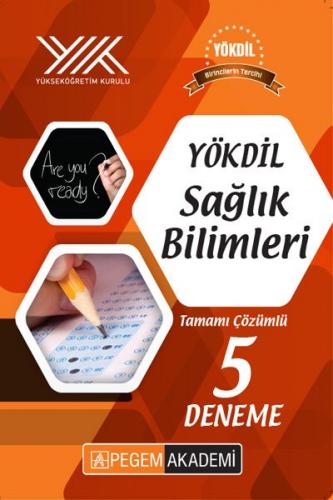 YÖKDİL Sağlık Bilimleri Tamamı Çözümlü 5 Deneme - Kolektif - Pegem Aka