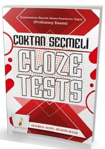 Çoktan Seçmeli Cloze Tests - Leylihan Altuğ - Pelikan Tıp Teknik Yayın