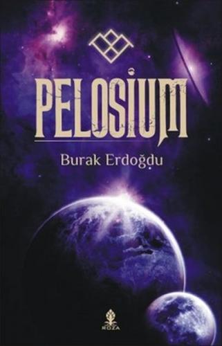 Pelosium - Burak Erdoğdu - Roza Yayınevi