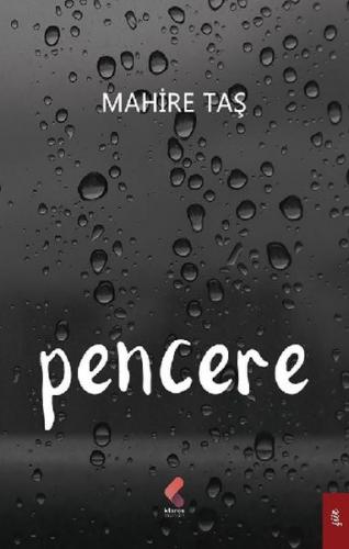 Pencere - Mahire Taş - Klaros Yayınları