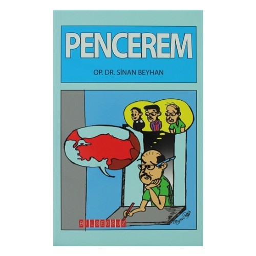 Pencerem - Sinan Beyhan - Bilgeoğuz Yayınları