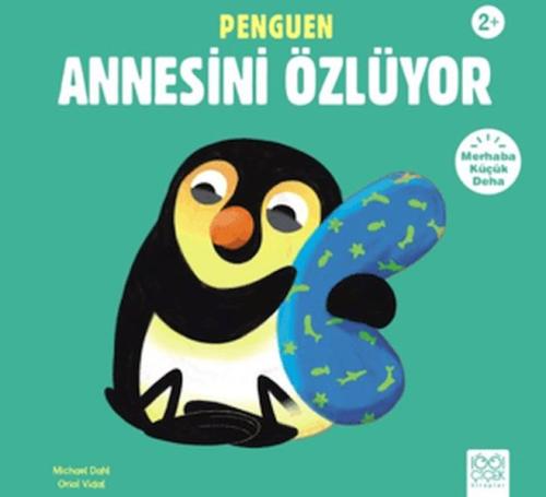 Penguen Annesi Özlüyor - Michael Dahl - 1001 Çiçek Kitaplar